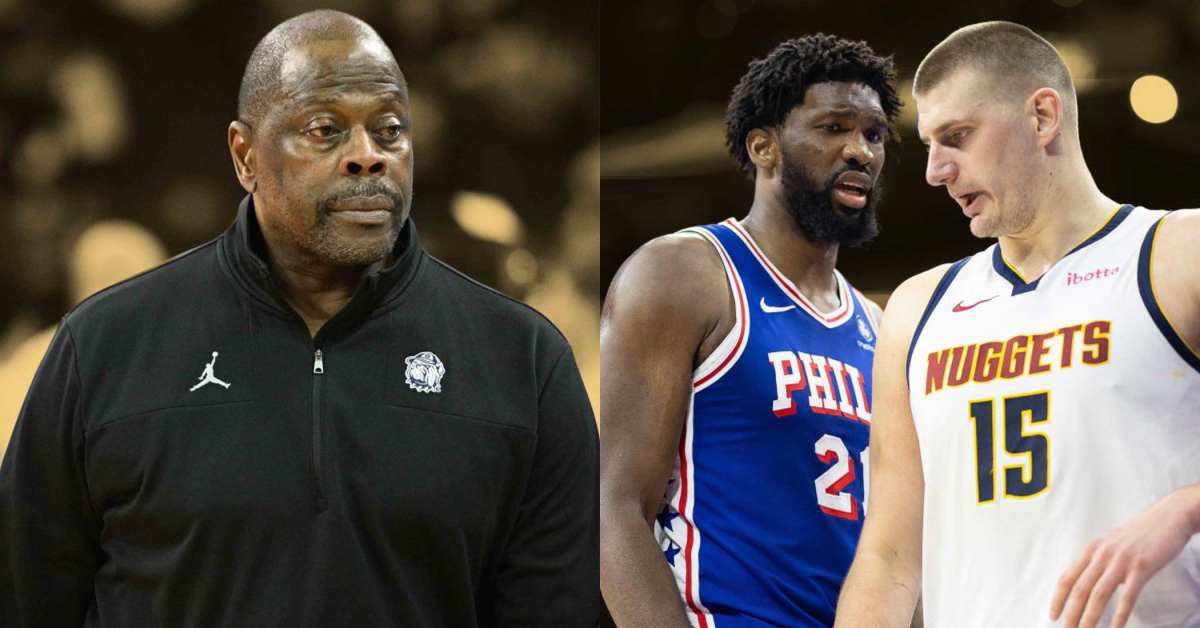 Patrick Ewing compares Nikola Jokic to Joel Embiid - Basketball Network ...